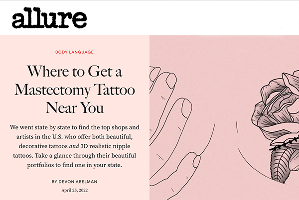 Allure Where to get Mastectomy Tattoo